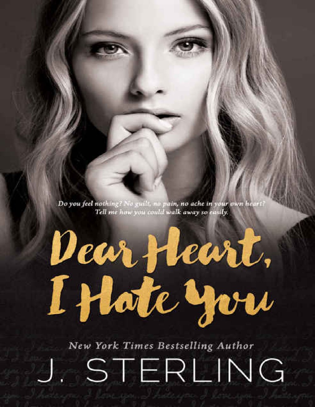 Cover of Dear Heart, I Hate You