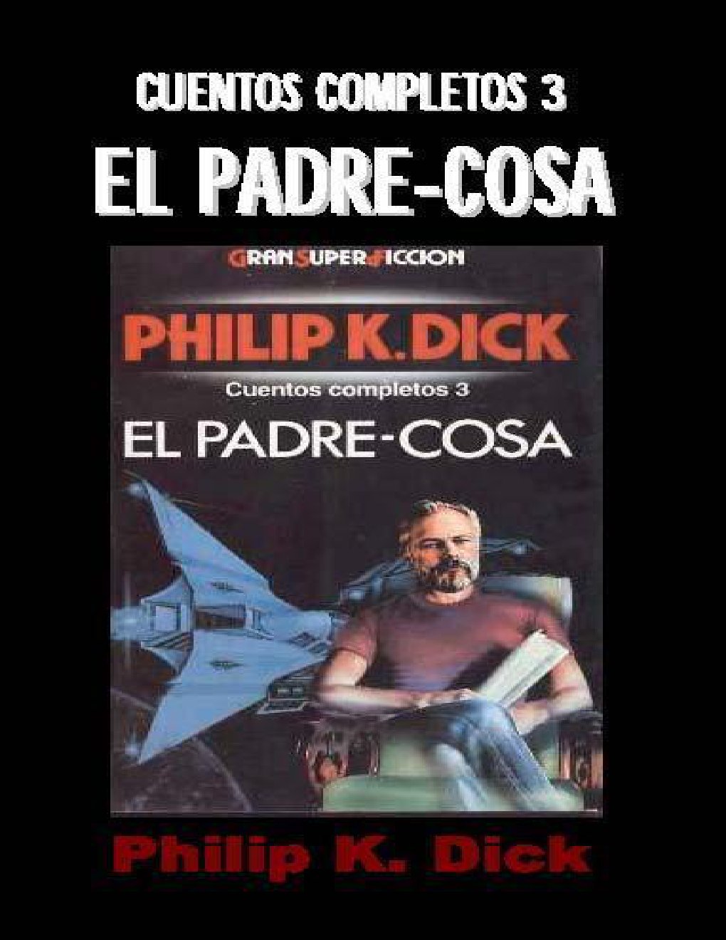 Cover of Cuentos Completos 3, El Padre-cosa