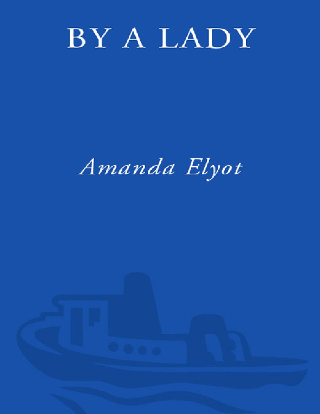 Cover of By a Lady