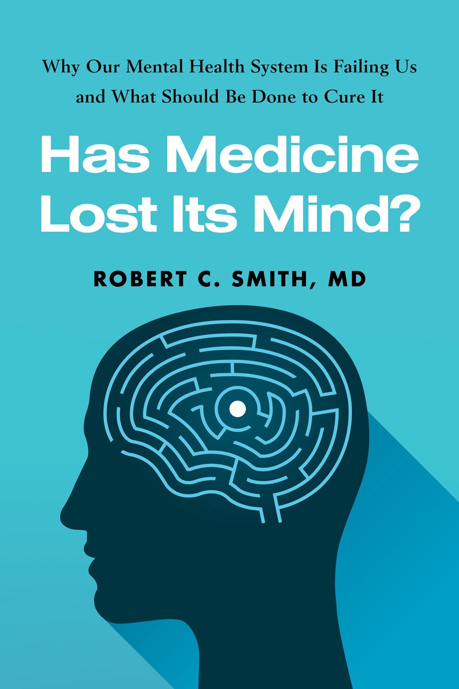 Cover of Has Medicine Lost Its Mind (1537)