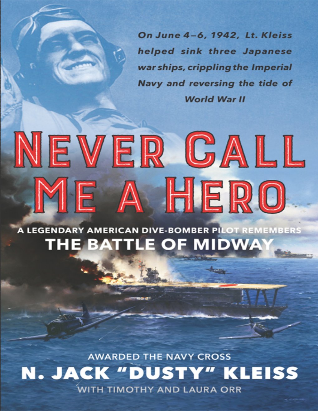 Cover of Never Call Me a Hero