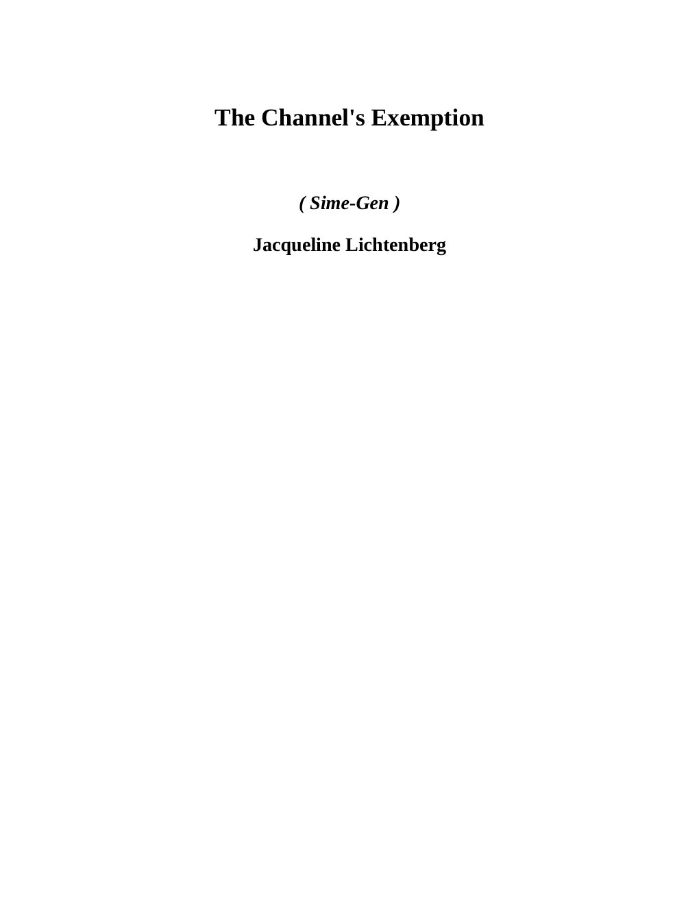 Cover of The Channel's Exemption (s)