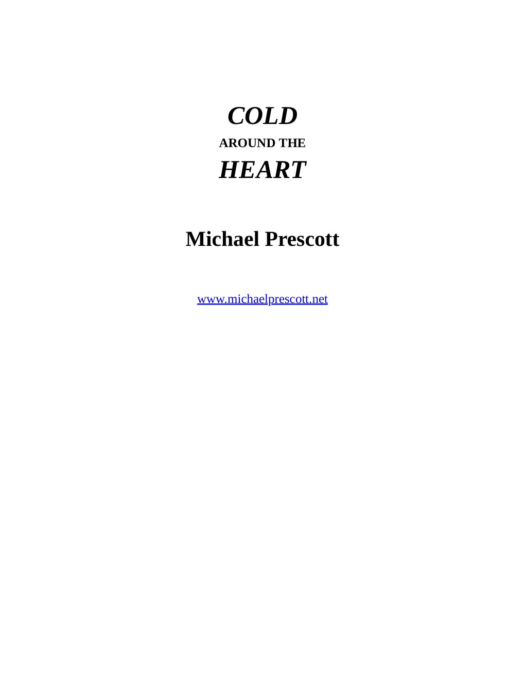 Cover of Cold Around the Heart