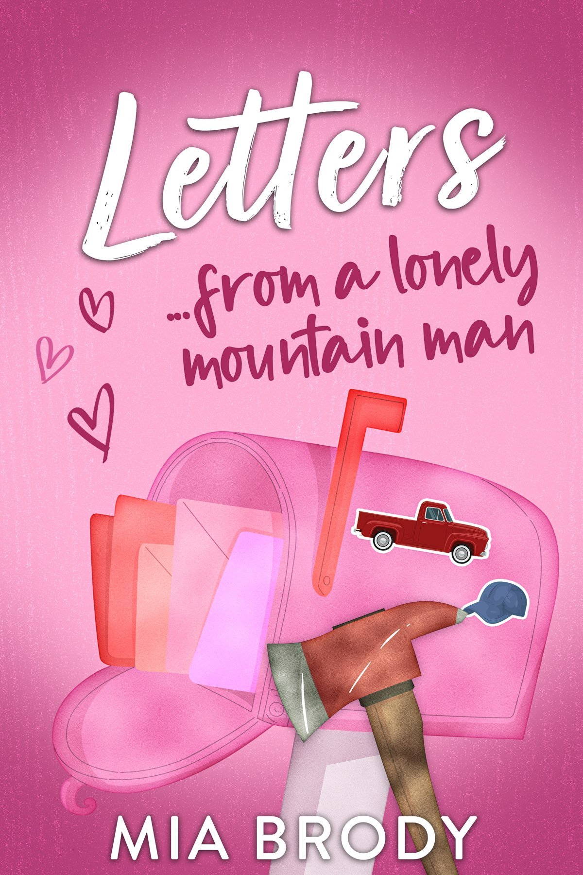 Cover of Letters from a Lonely Mountain Man