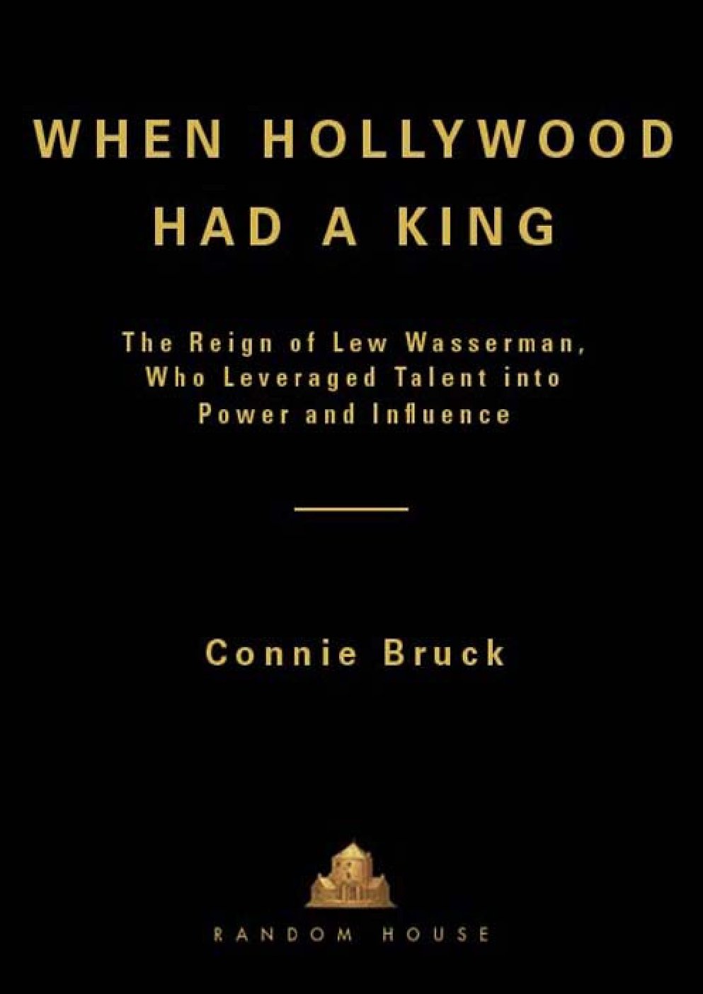 Cover of When Hollywood Had a King