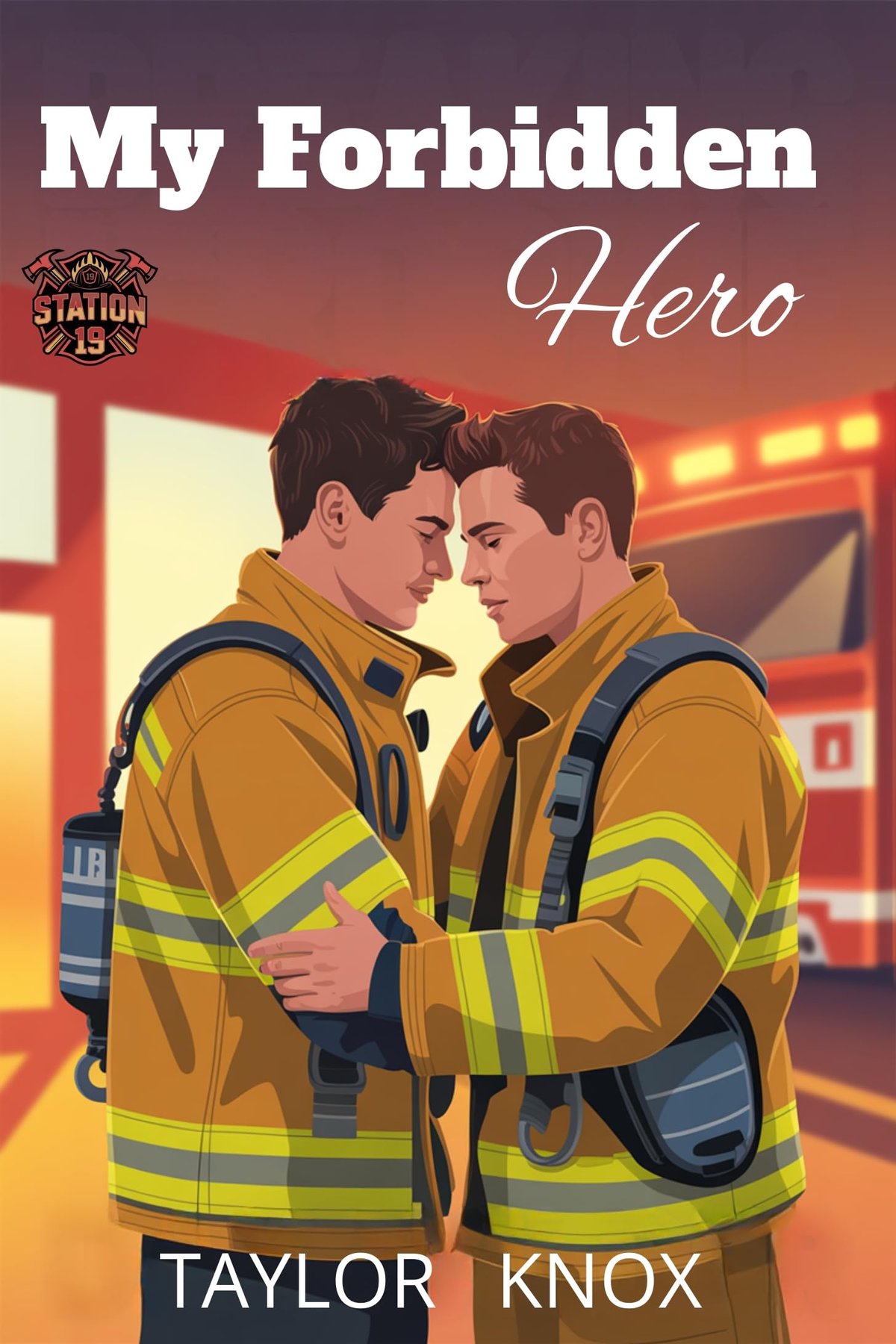 Cover of My Forbidden Hero: A Firefighter MM Romance