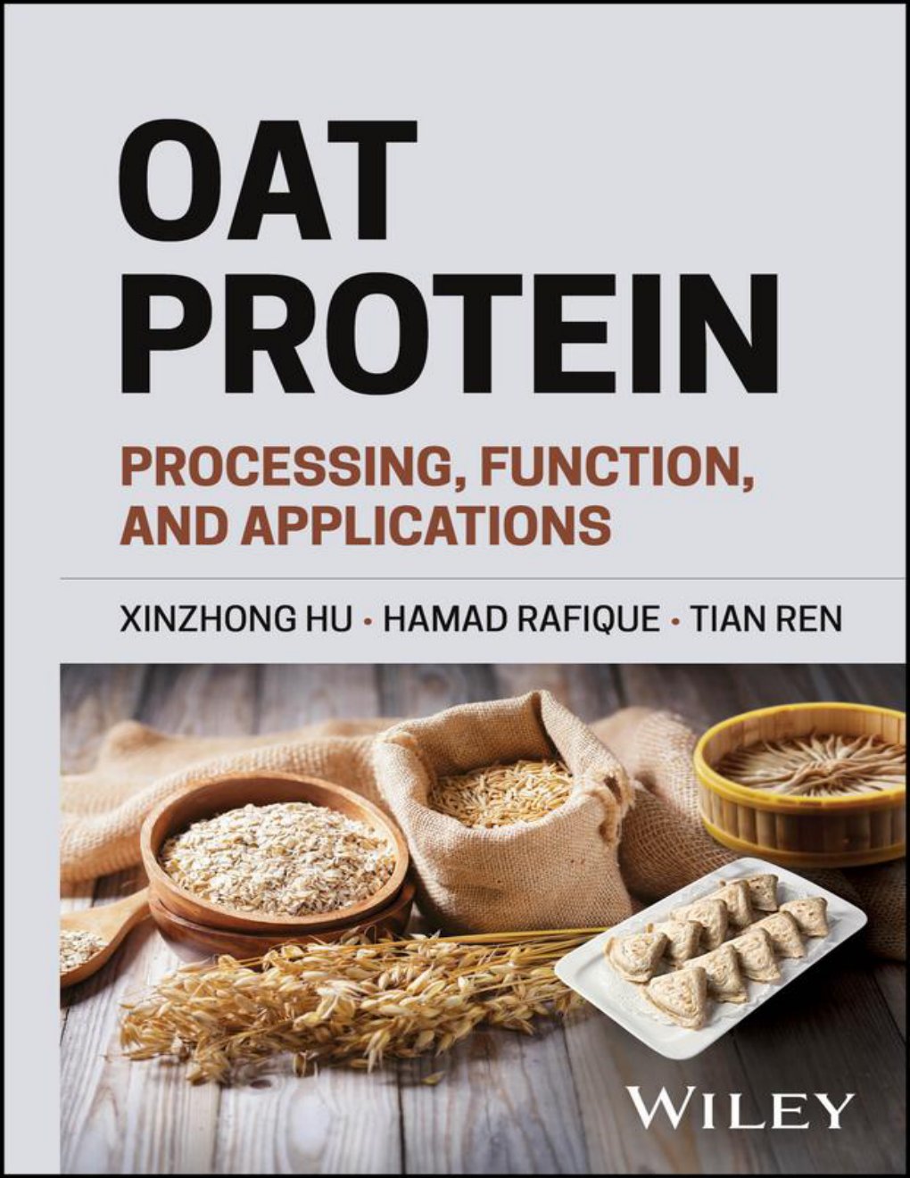 Cover of Oat Protein: Processing, Function, and Applications
