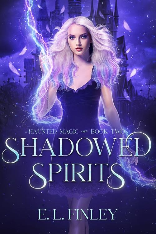 Cover of Shadowed Spirits (Haunted Magic Book 2)