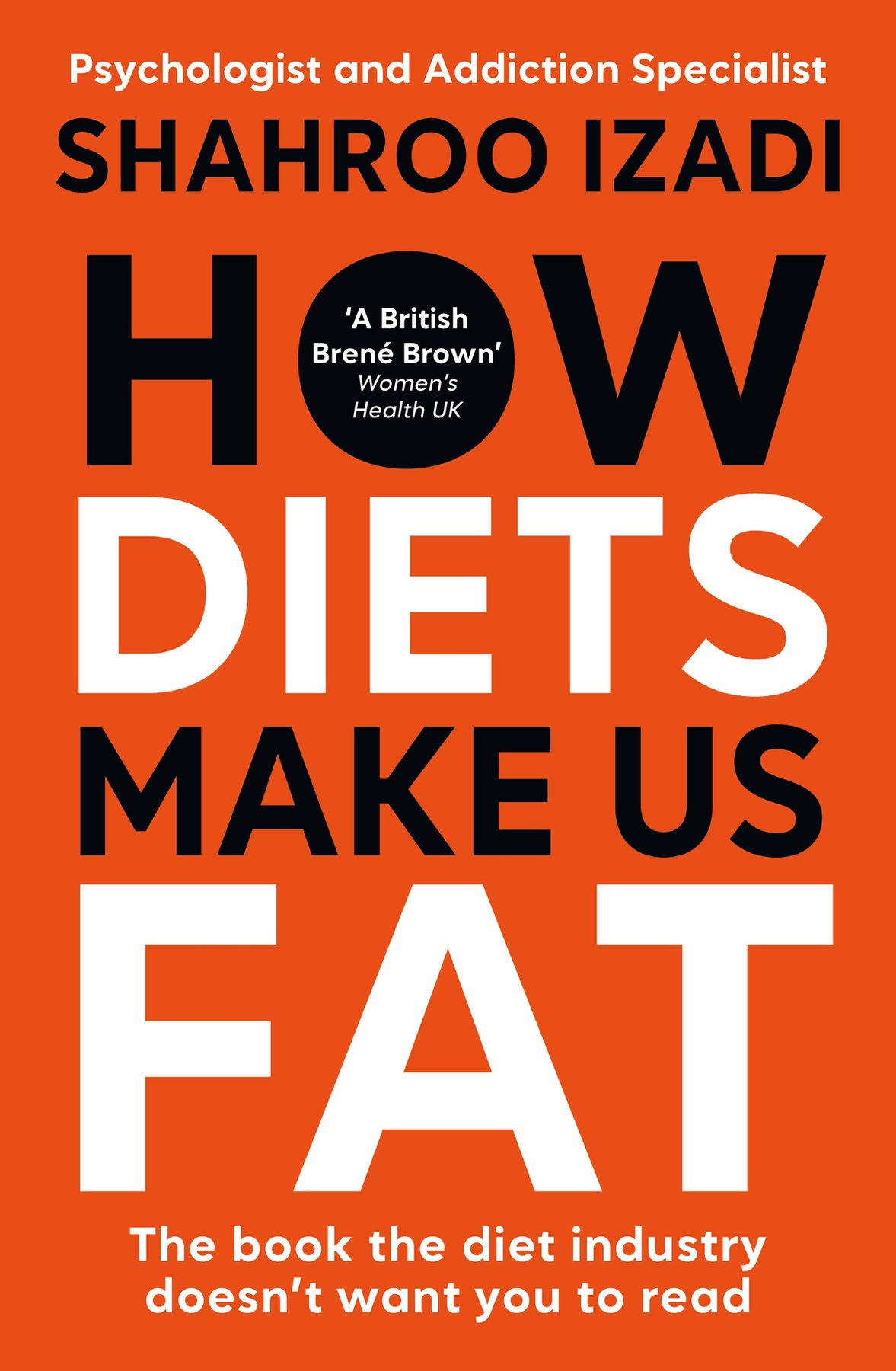 Cover of HOW DIETS MAKE US FAT (1988)