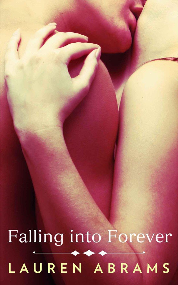 Cover of Falling into Forever (2013)