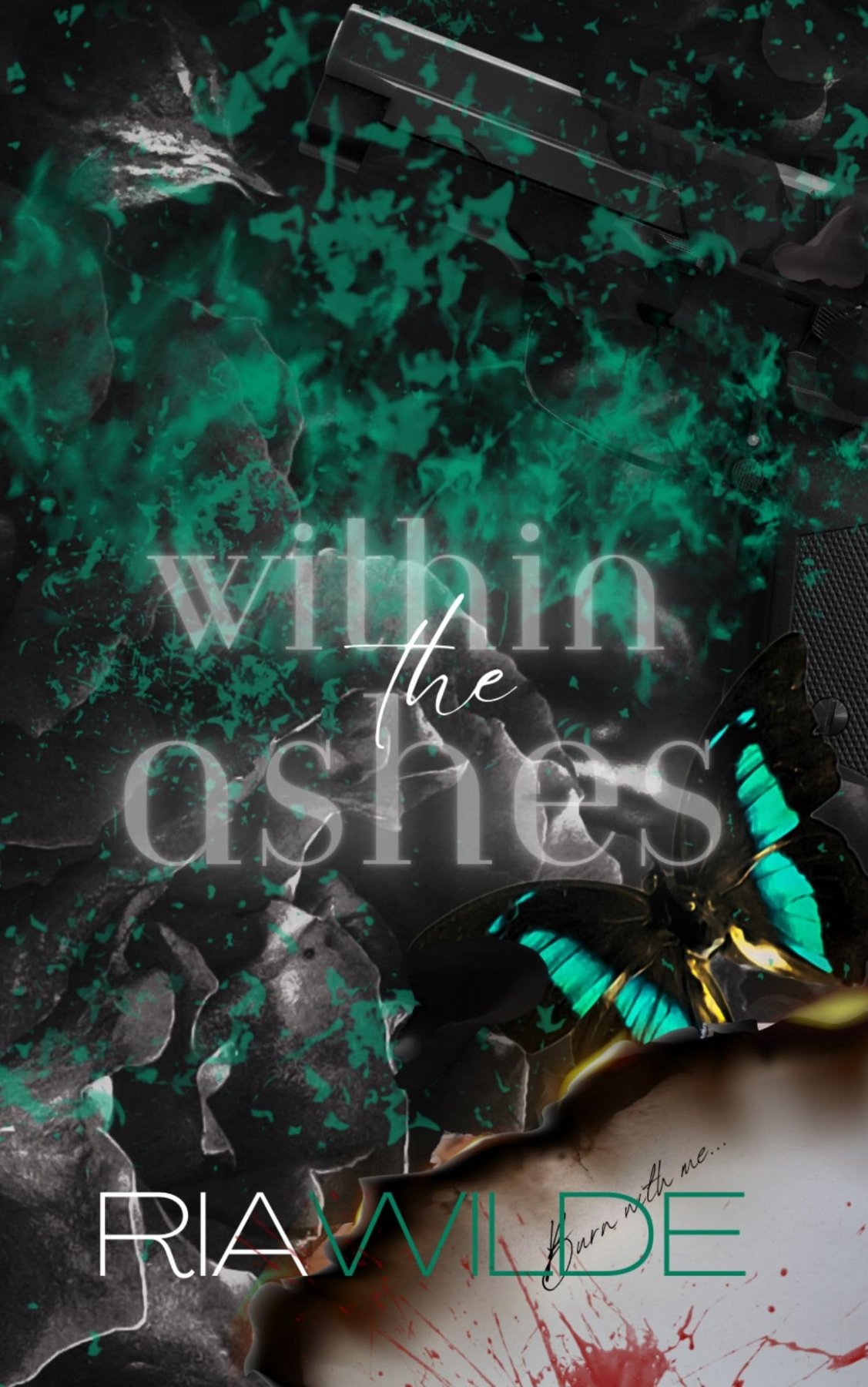 Cover of Within the Ashes: A Standalone Dark Romance