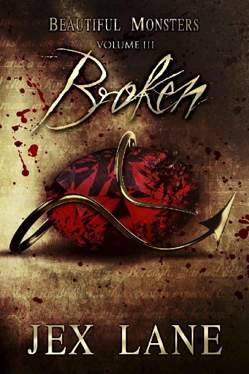 Cover of Broken: Beautiful Monsters Vol. 3