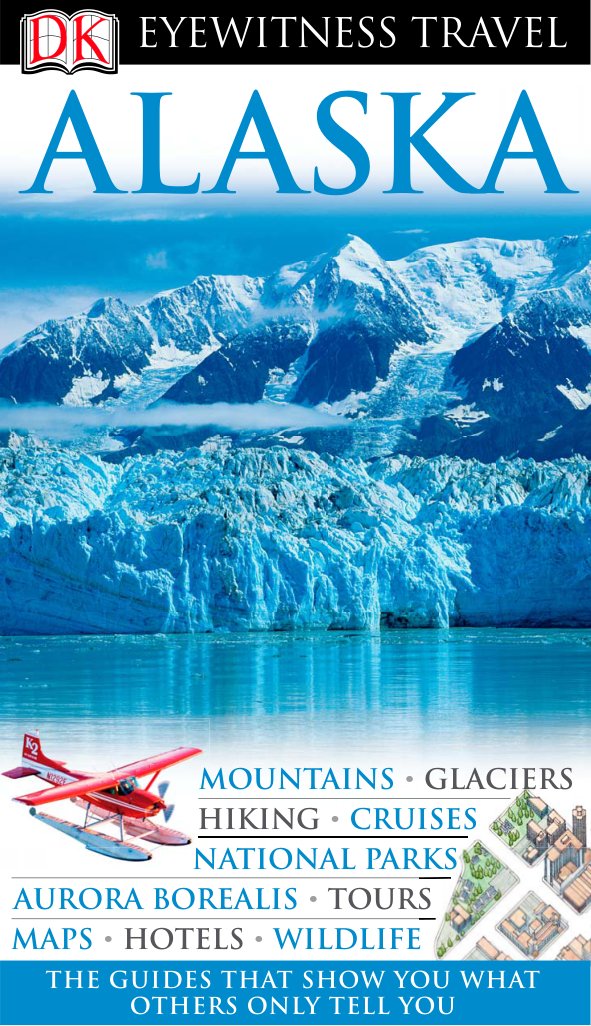Cover of Eyewitness Travel Guide: Alaska