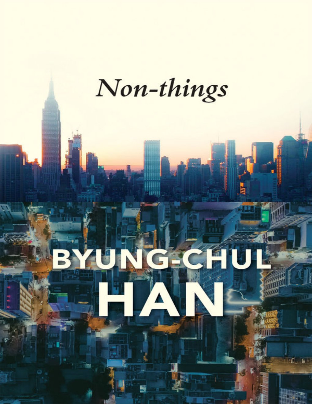 Cover of Non-Things: Upheaval in the Lifeworld
