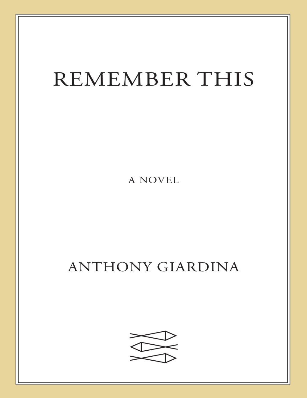 Cover of Remember This