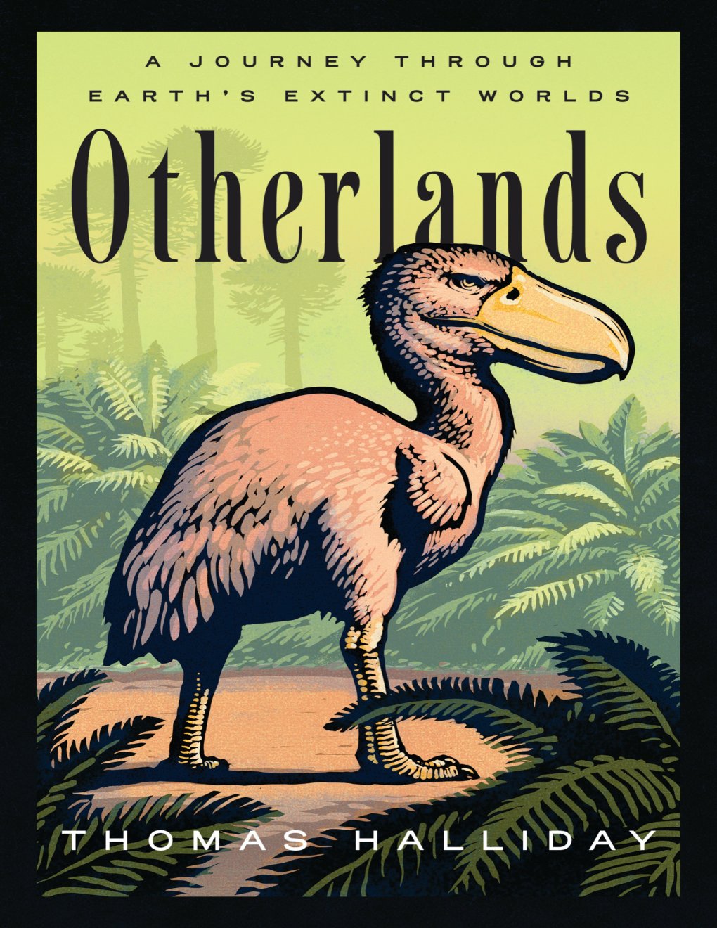 Cover of Otherlands: A Journey Through Earth's Extinct Worlds