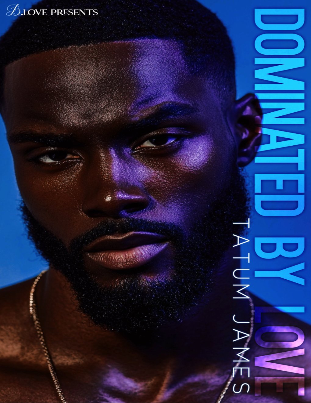 Cover of Dominated by Love