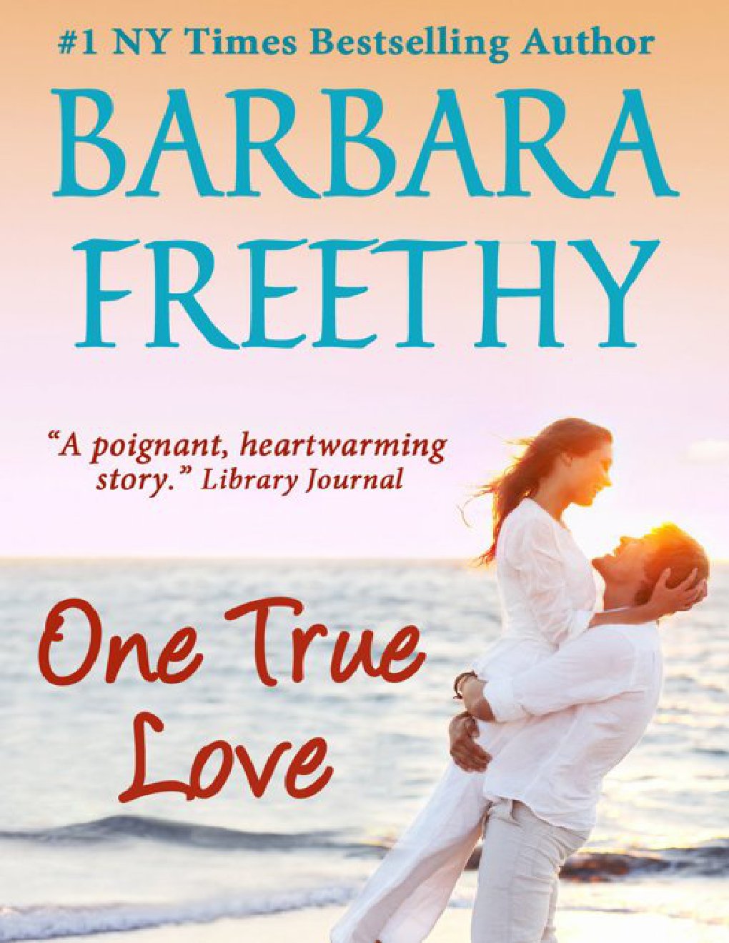 Cover of One True Love