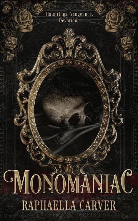 Cover of MONOMANIAC- Hauntings. Vengeance. Devotion (1976)