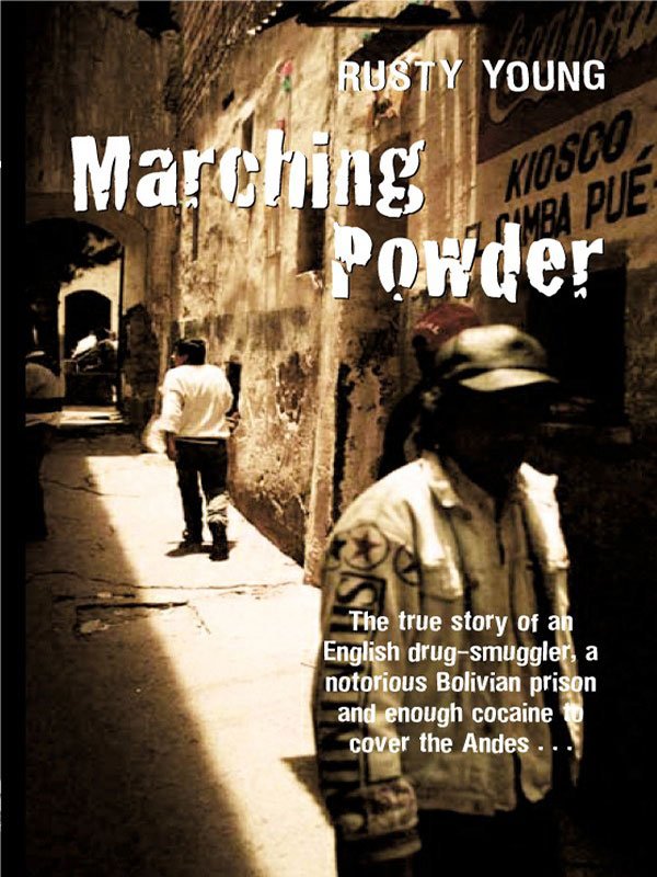 Cover of Marching Powder