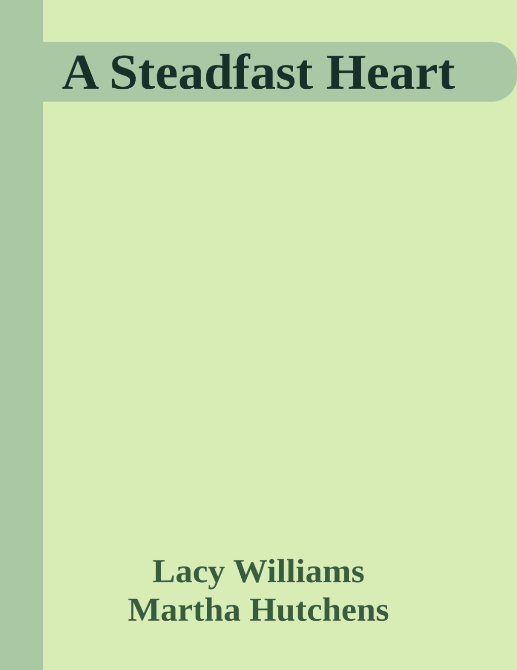 Cover of A Steadfast Heart