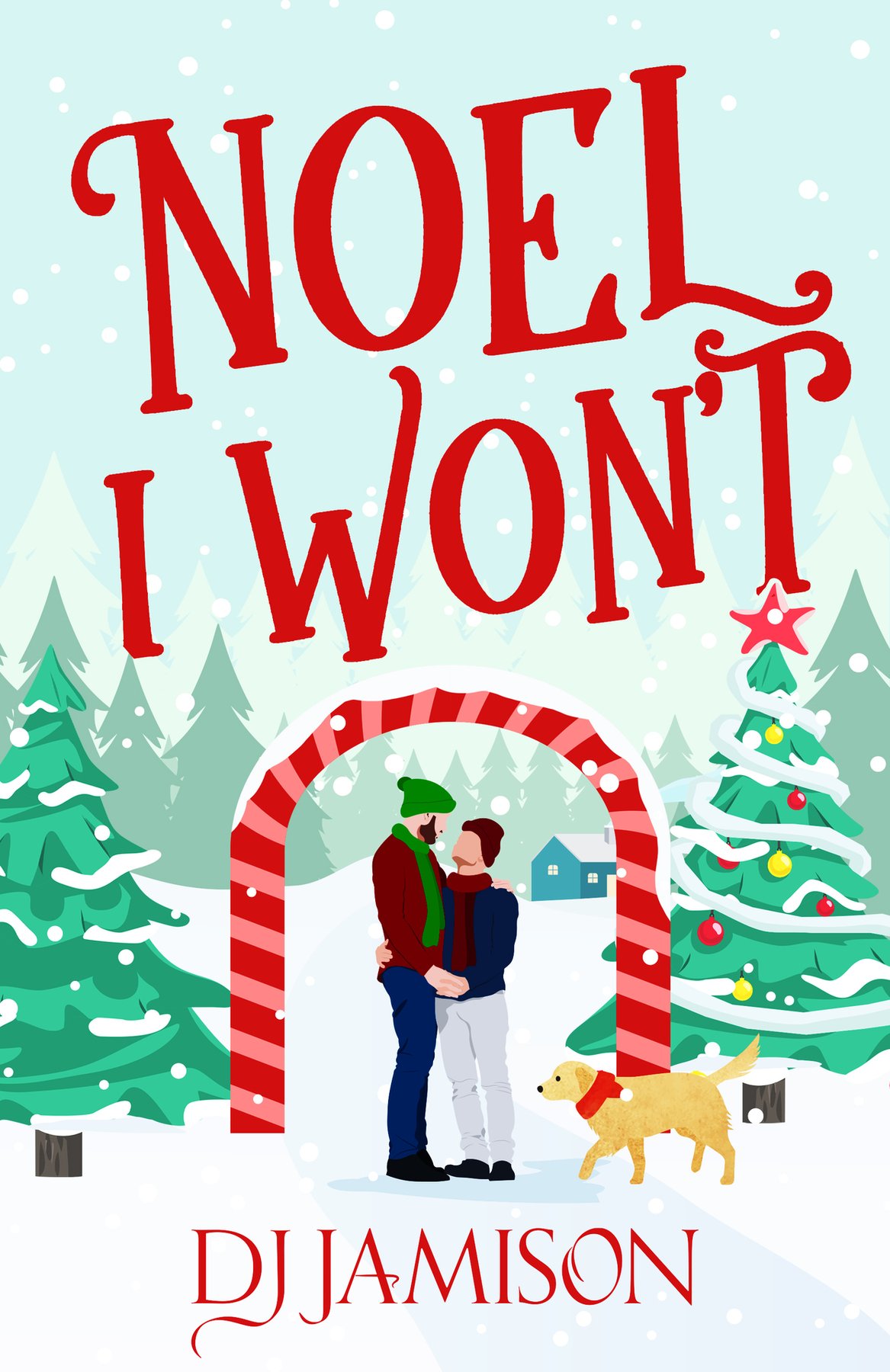 Cover of Noel I Won't
