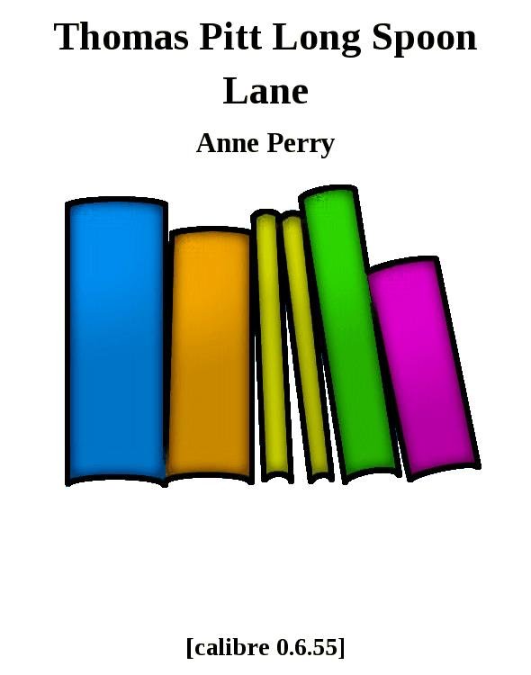 Cover of Thomas Pitt Long Spoon Lane