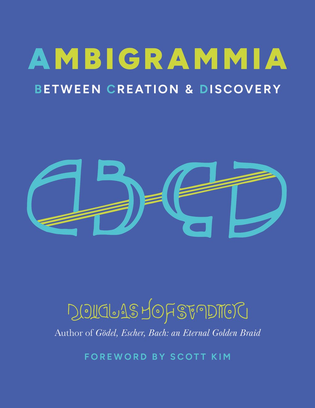 Cover of Ambigrammia: Between Creation & Discovery