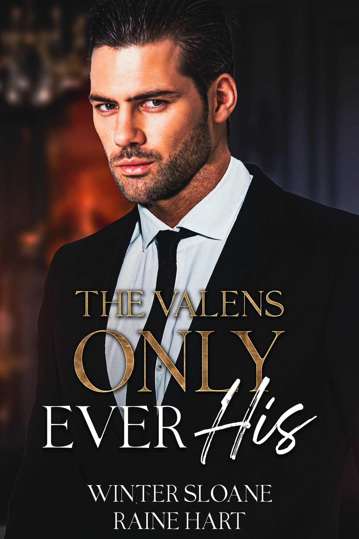 Cover of Only Ever His (The Valens Book 1)