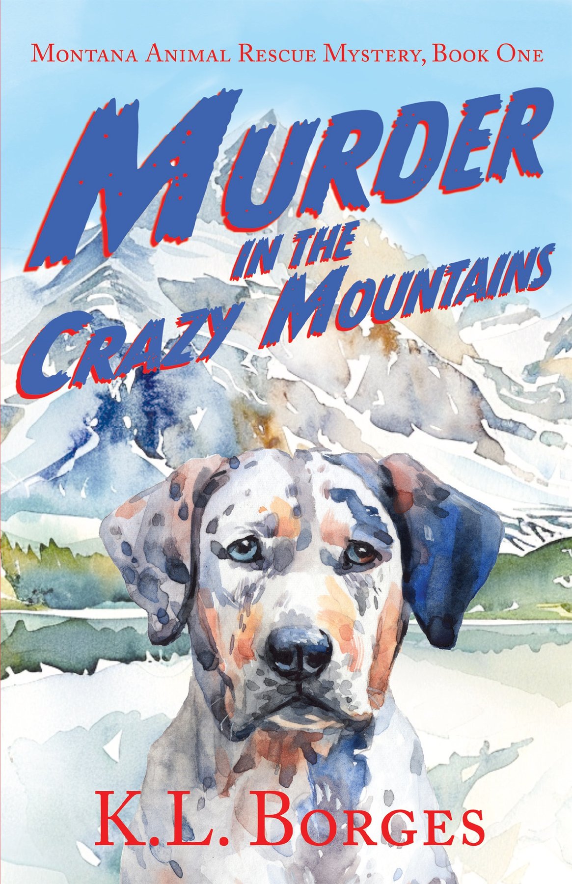Cover of Murder in the Crazy Mountains