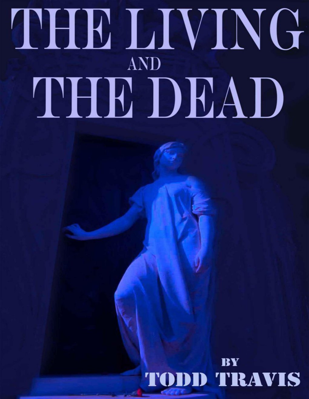 Cover of The Living And The Dead