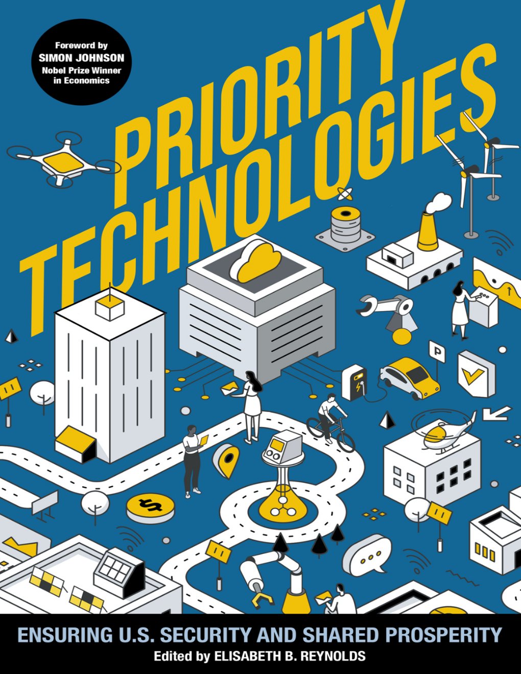 Cover of Priority Technologies: Ensuring US Security and Shared Prosperity