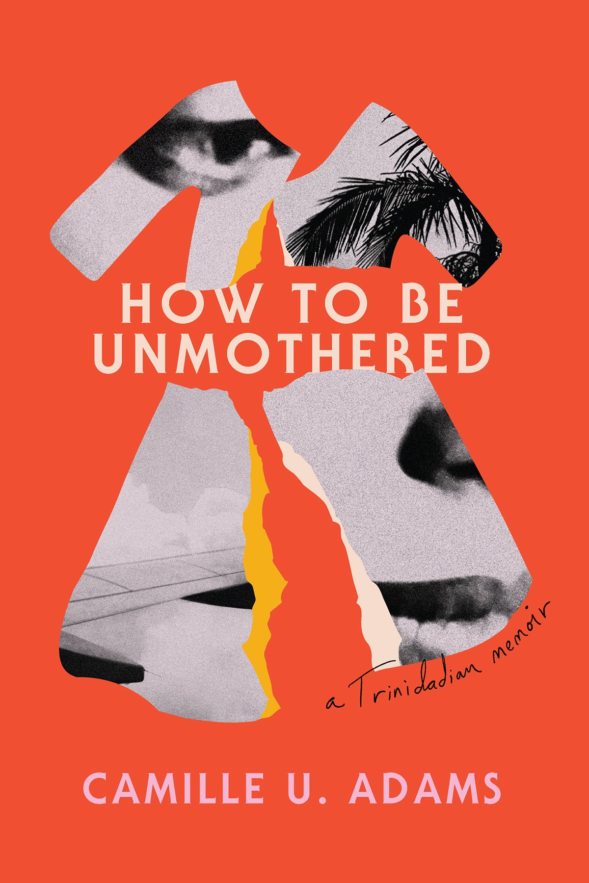 Cover of How to Be Unmothered