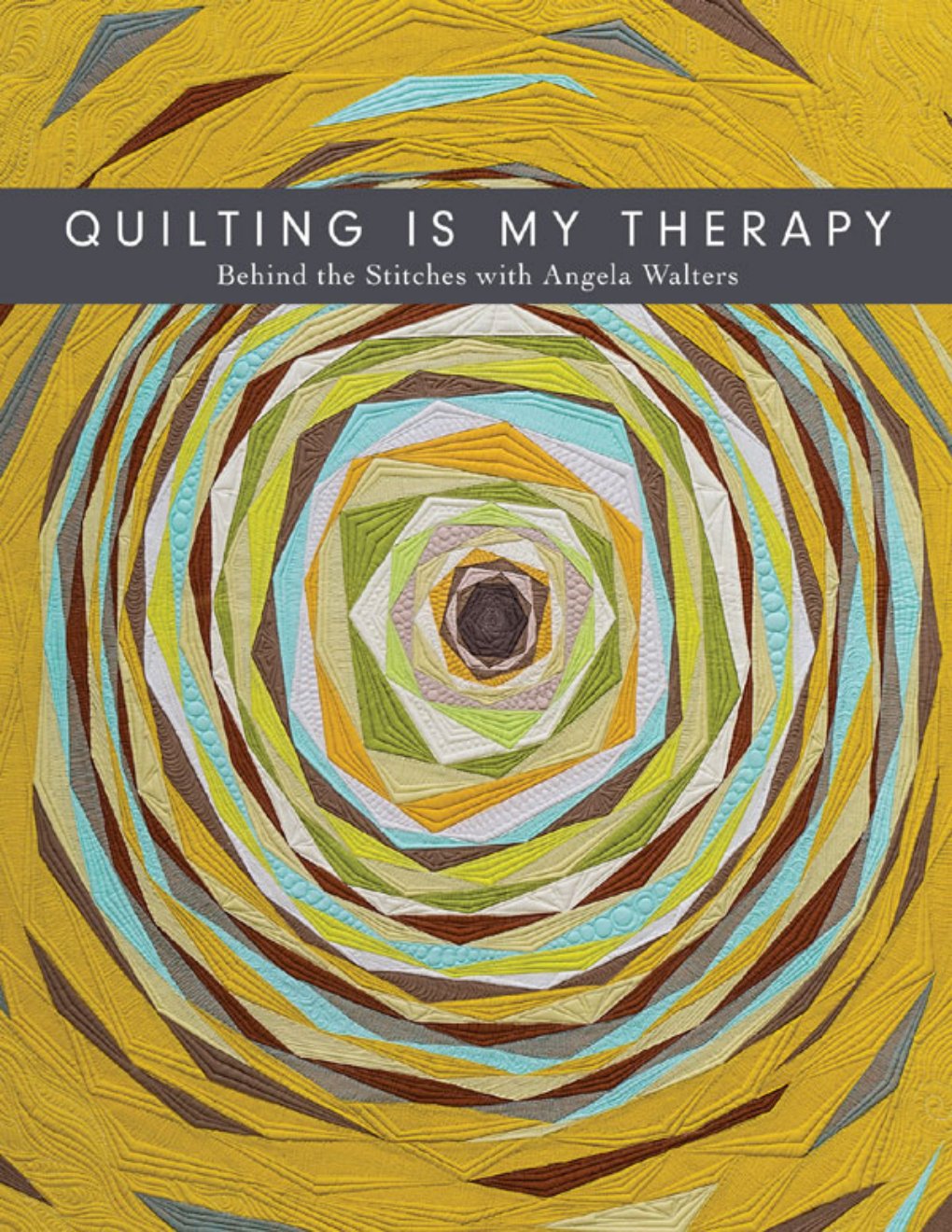 Cover of Quilting Is My Therapy