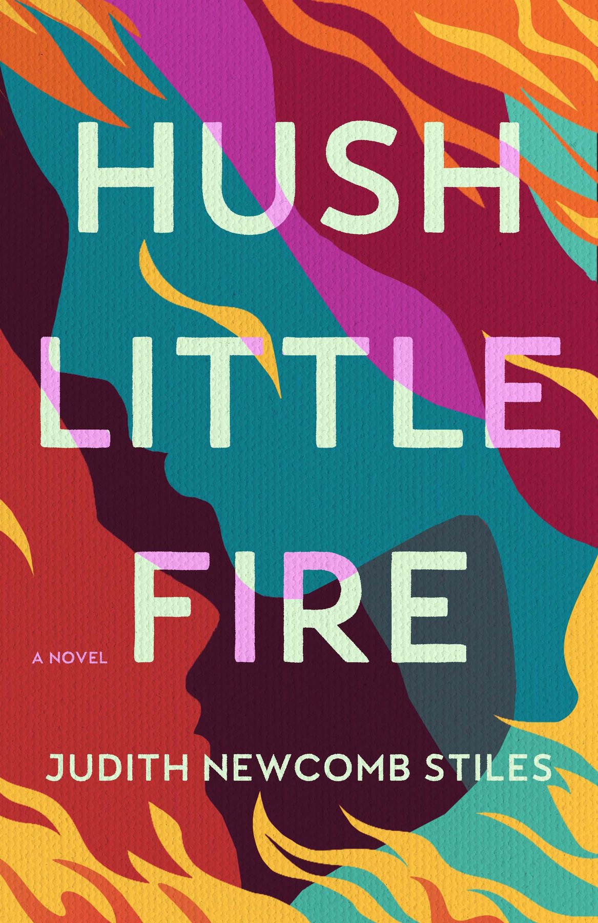 Cover of Hush Little Fire (1851)