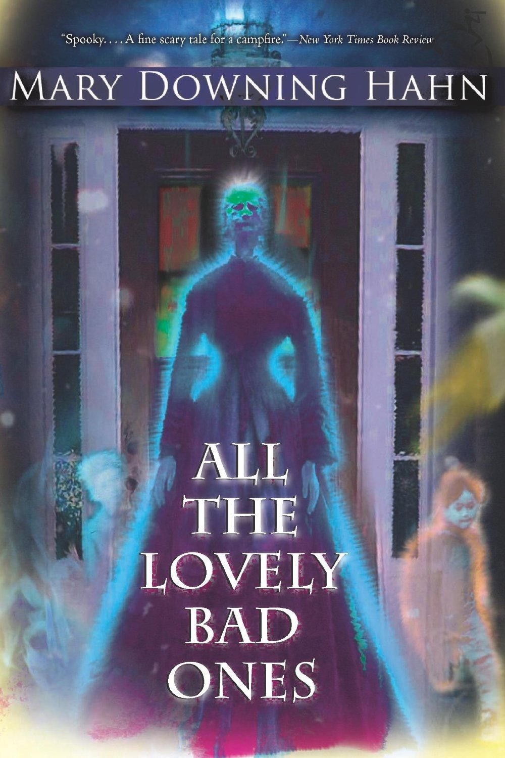Cover of All the Lovely Bad Ones