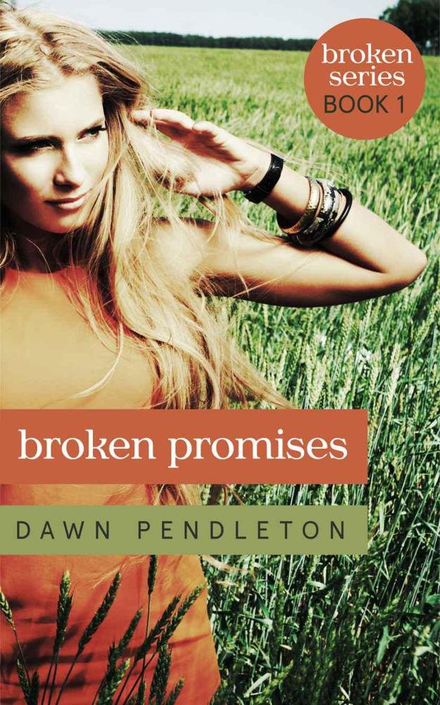 Cover of Broken Promises (Broken Series)