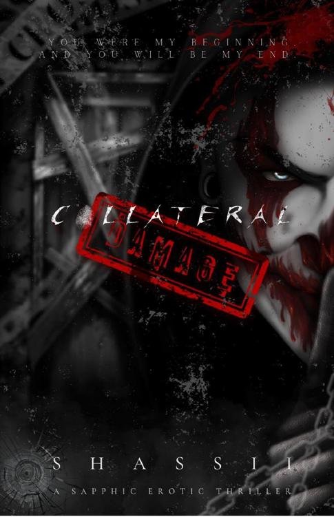 Cover of Collateral Damage- A Sapphic Erotic Thriller (2025)