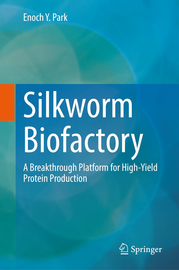 Cover of Silkworm Biofactory