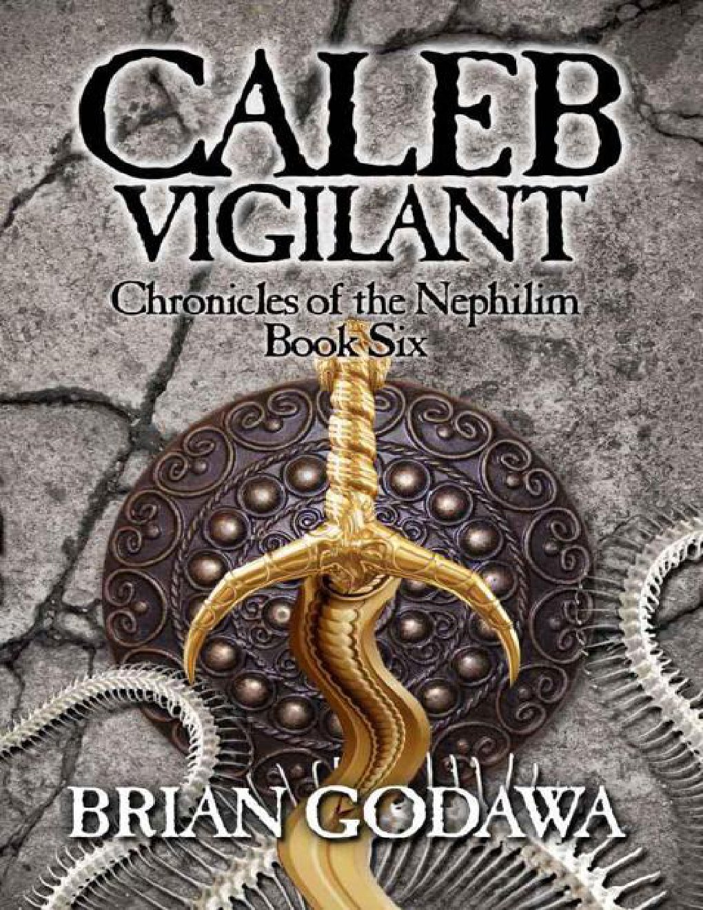 Cover of Caleb Vigilant (Chronicles of the Nephilim)