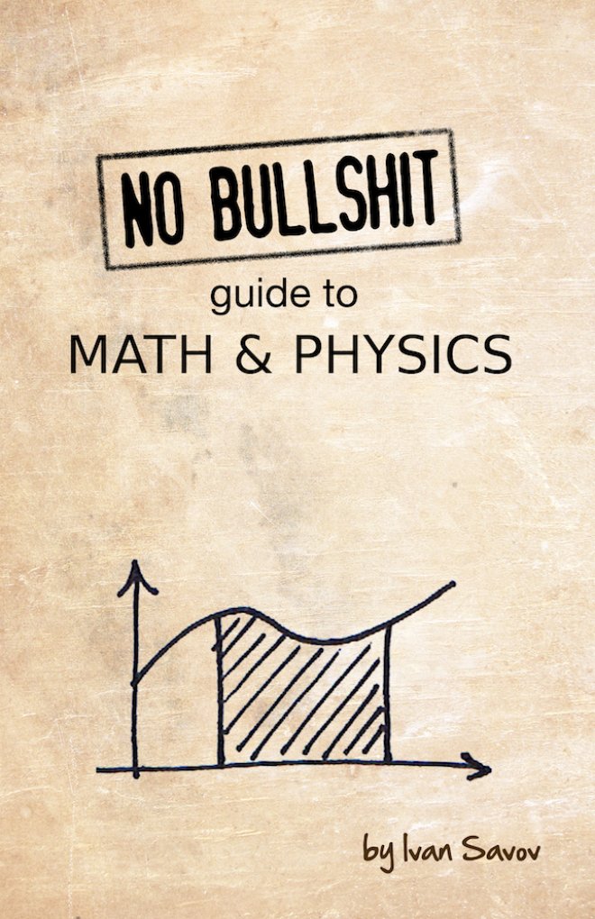 Cover of No bullshit guide to math and physics