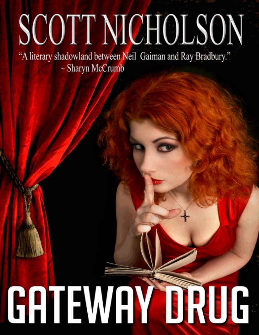 Cover of Gateway Drug