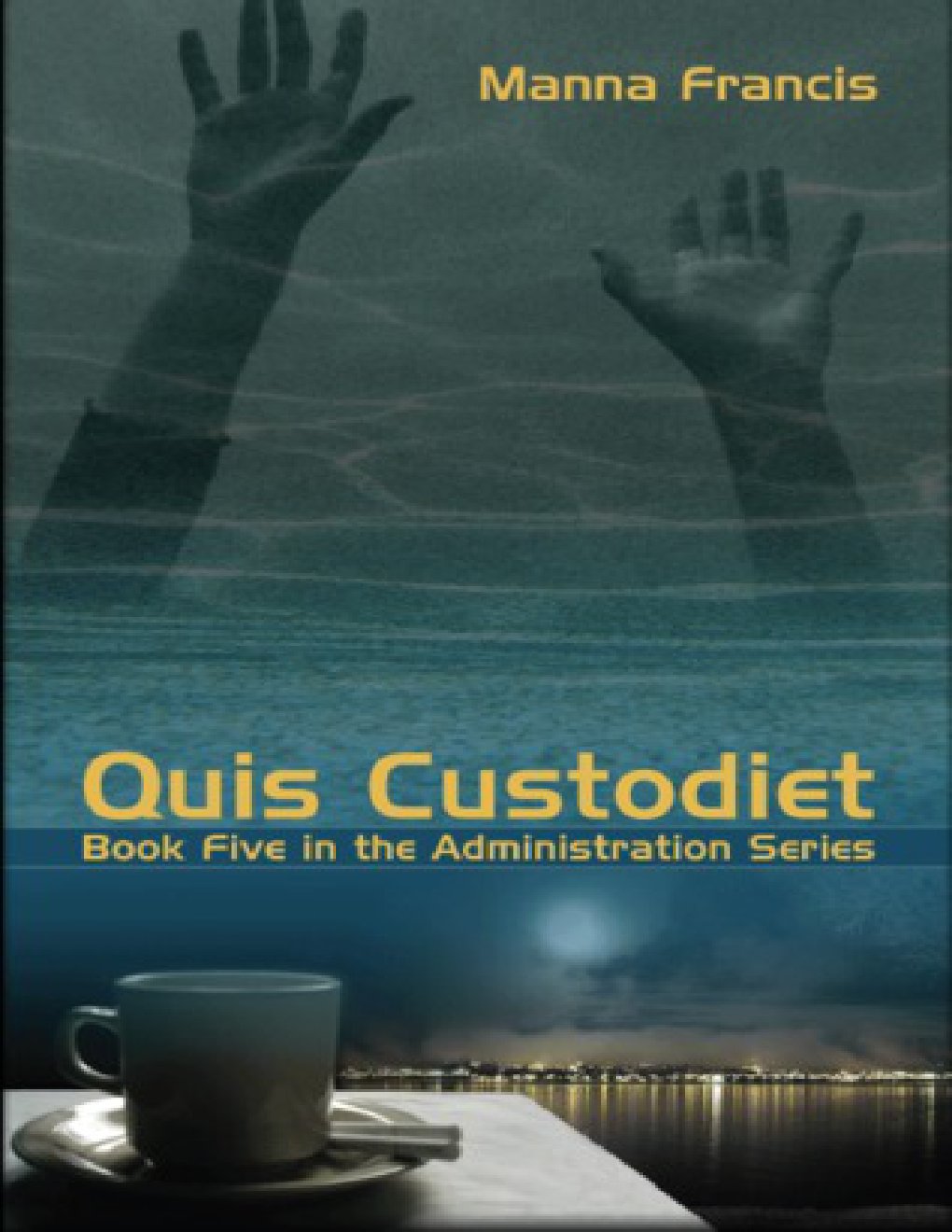 Cover of Quis Custodiet