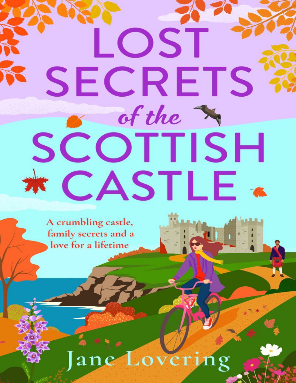 Cover of Lost Secrets of the Scottish Castle