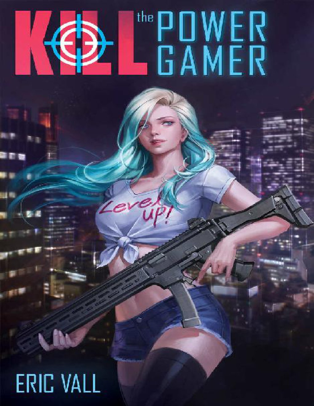 Cover of Kill the Power Gamer