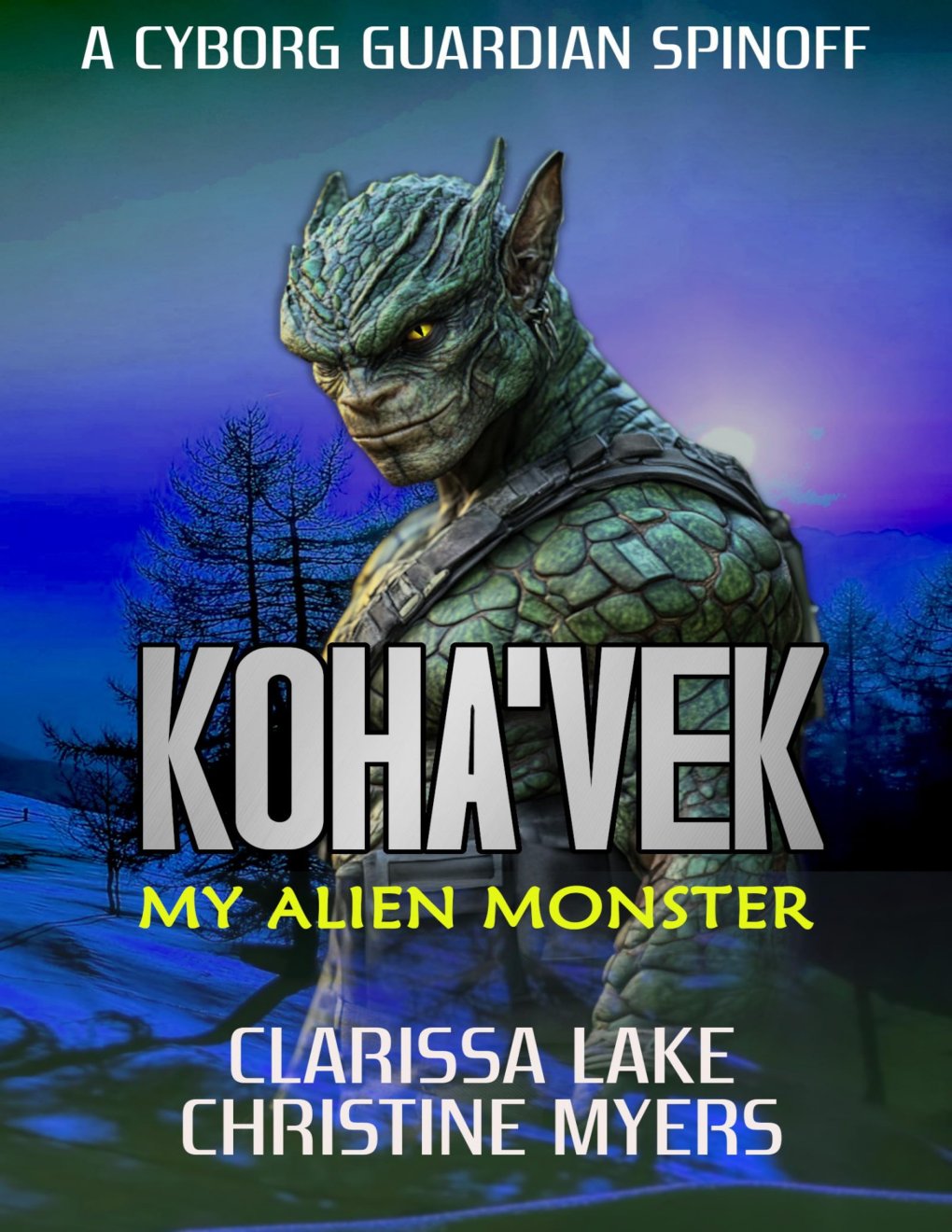 Cover of Koha'vek: My Alien Monster