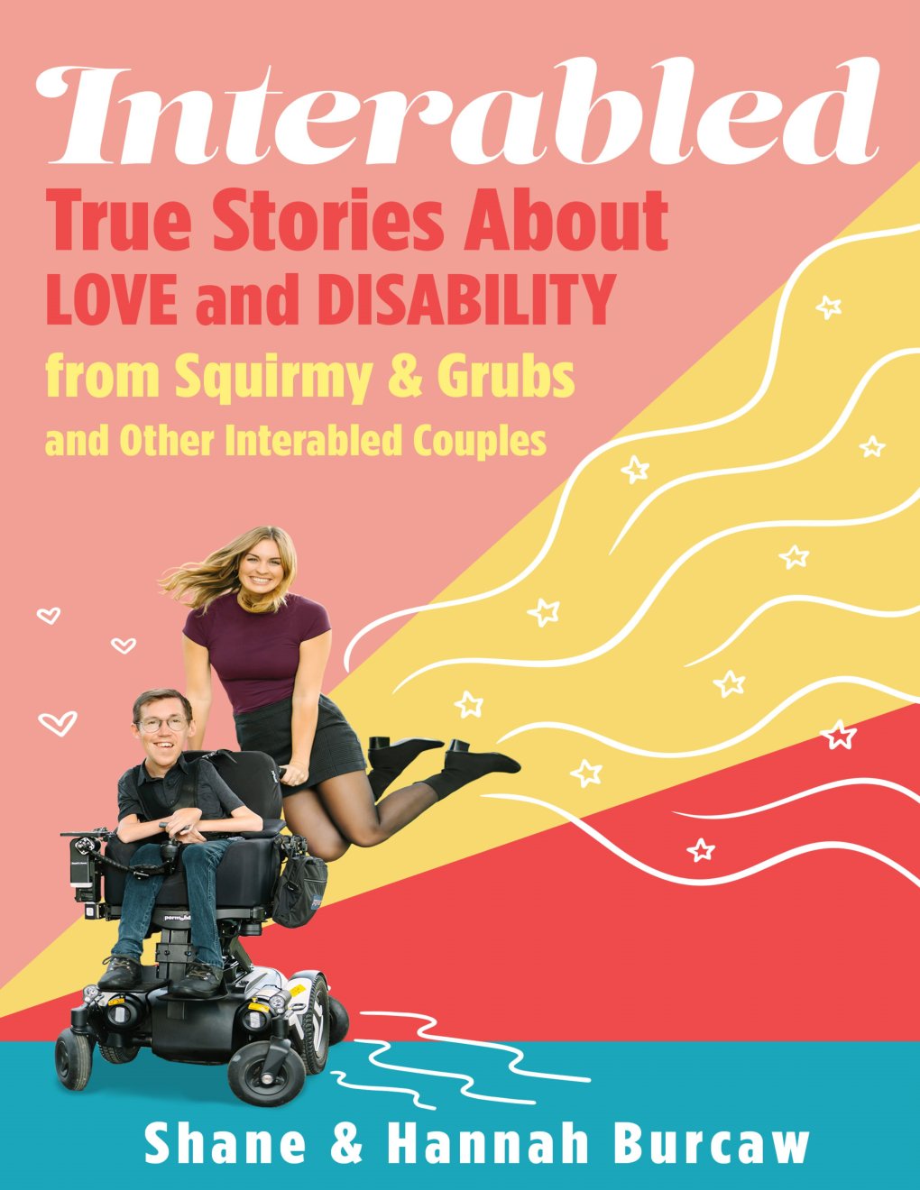 Cover of Interabled: True Stories About Love and Disability
