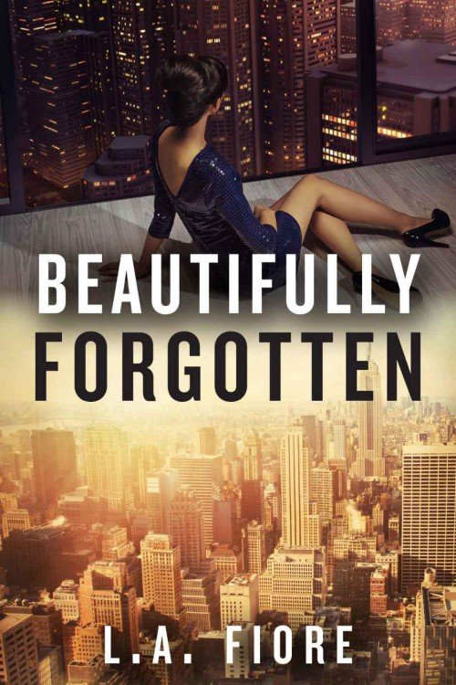 Cover of Beautifully Forgotten