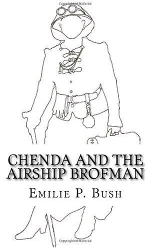 Cover of Chenda and the Airship Brofman (2009)