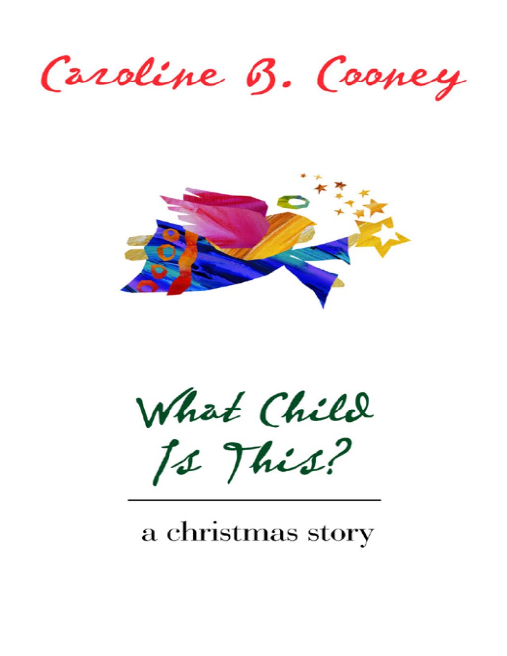Cover of What Child Is This?